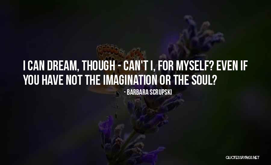 Barbara Scrupski Quotes 2050677 Barbara Scrupski Quotes 2050677