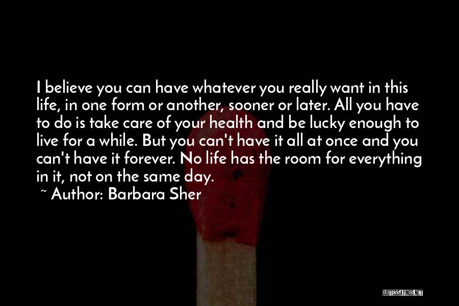 Barbara Sher Quotes 89606