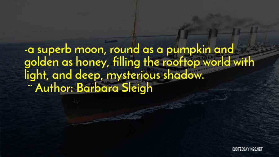 Barbara Sleigh Quotes 2044329