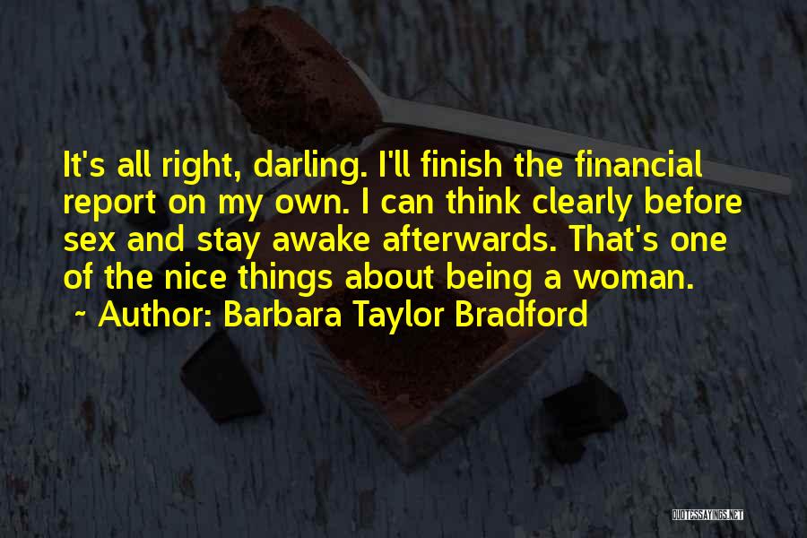 Barbara Taylor Bradford Quotes 1009033