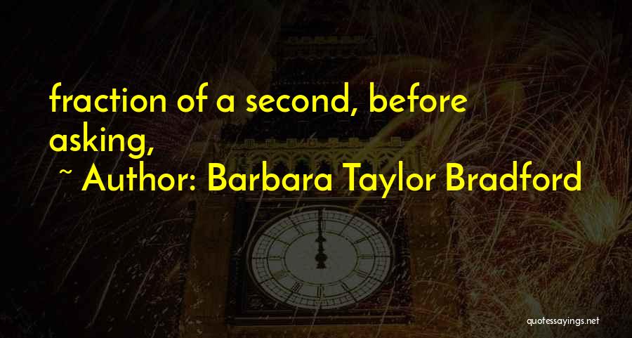 Barbara Taylor Bradford Quotes 1135865