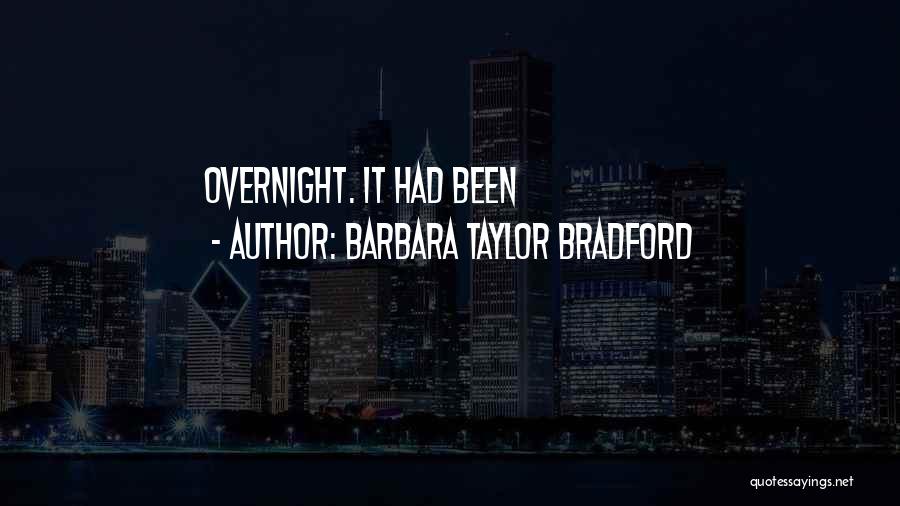 Barbara Taylor Bradford Quotes 387672