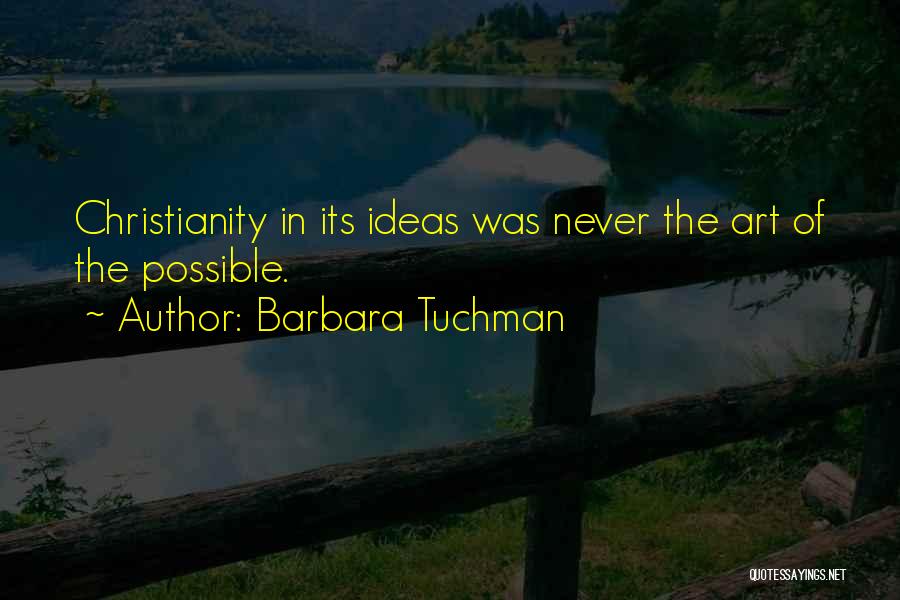 Barbara Tuchman Quotes 1149039