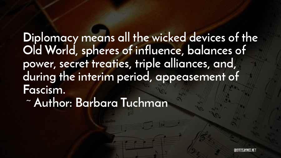 Barbara Tuchman Quotes 1252800