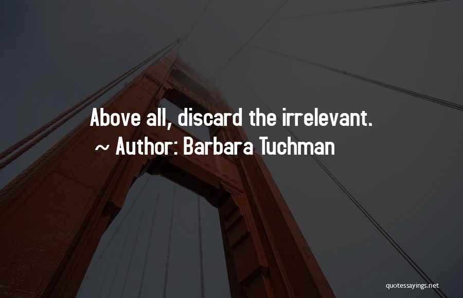 Barbara Tuchman Quotes 1586944