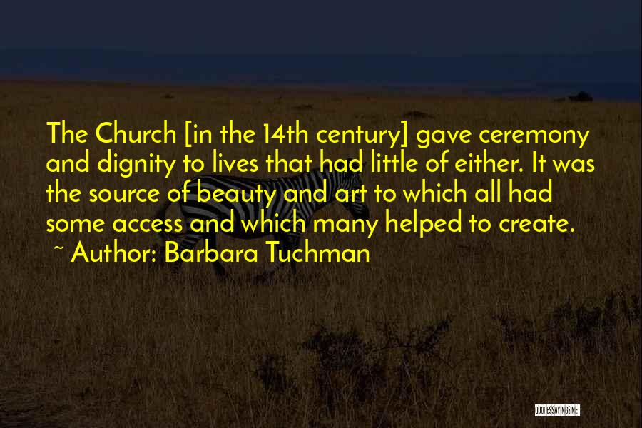 Barbara Tuchman Quotes 165137