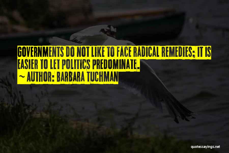 Barbara Tuchman Quotes 1845061