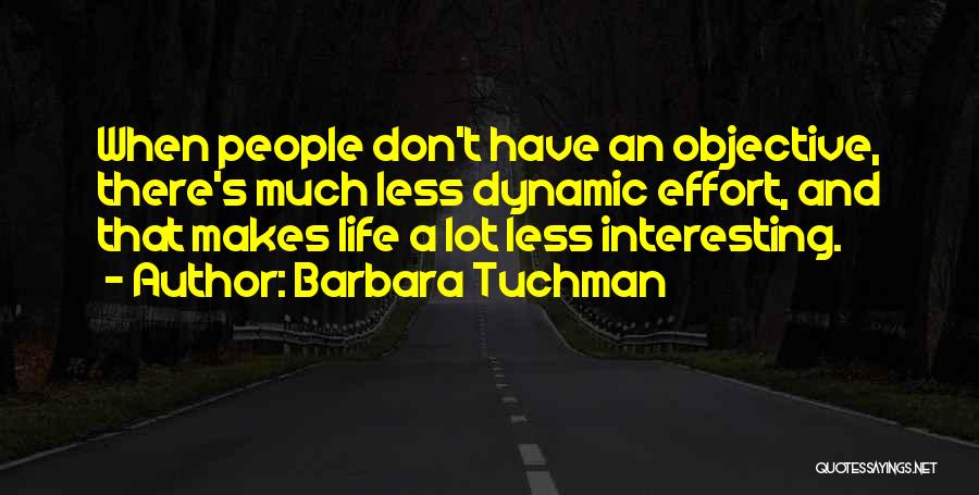 Barbara Tuchman Quotes 2156609