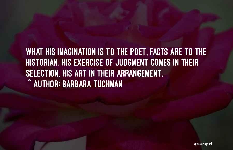 Barbara Tuchman Quotes 2177096