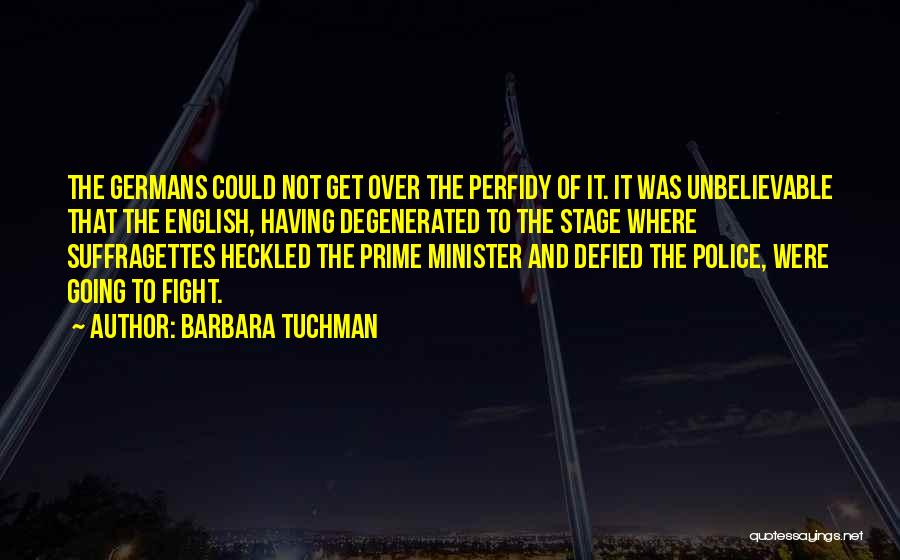 Barbara Tuchman Quotes 311711