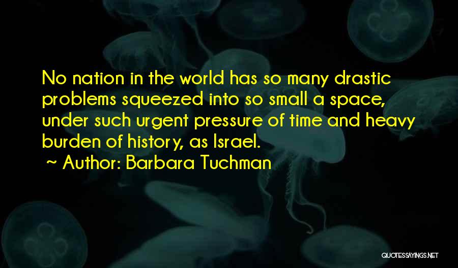 Barbara Tuchman Quotes 324439