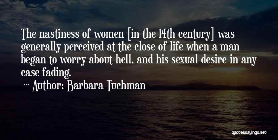 Barbara Tuchman Quotes 647138