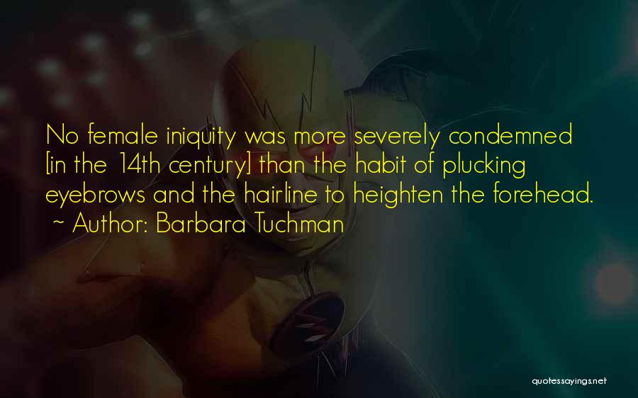 Barbara Tuchman Quotes 785667