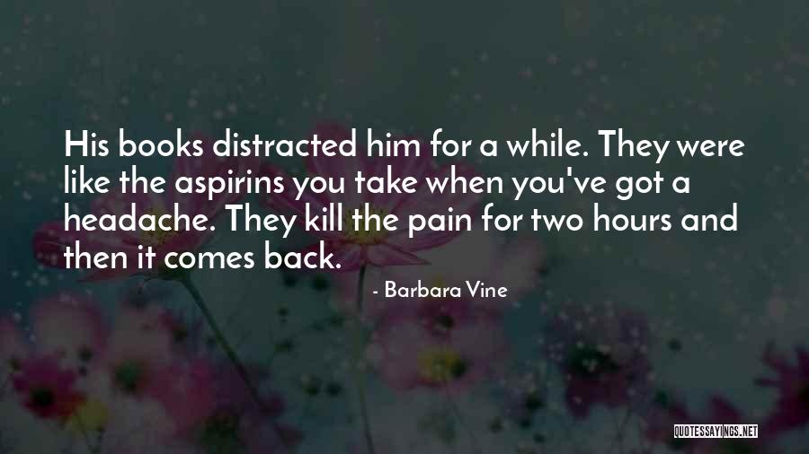 Barbara Vine Quotes 747444