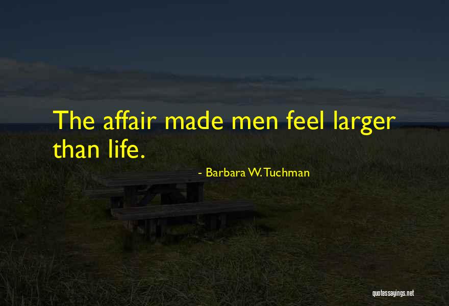 Barbara W. Tuchman Quotes 1084888