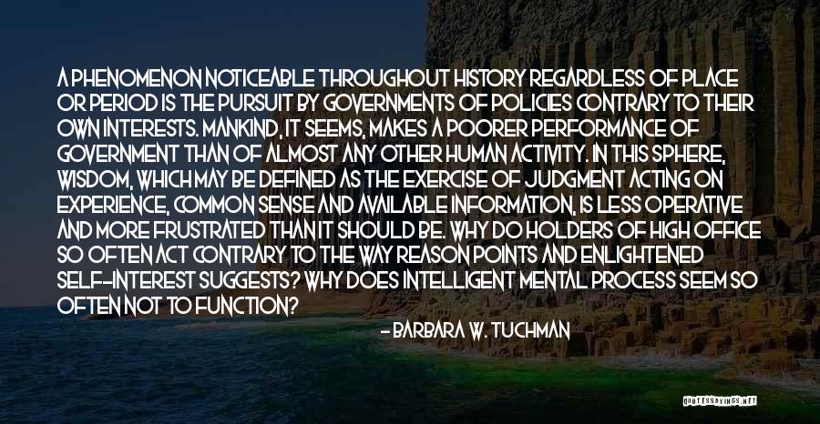 Barbara W. Tuchman Quotes 155793