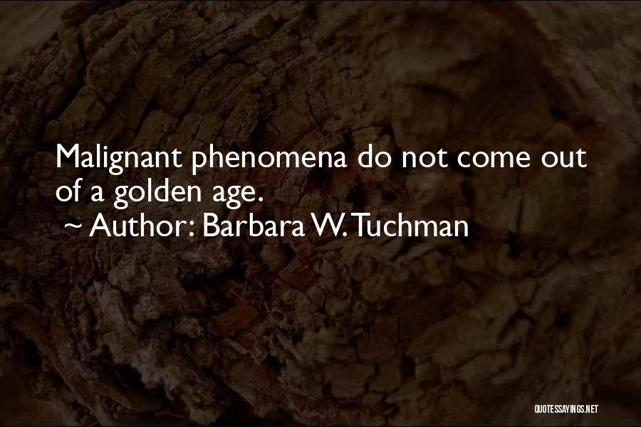 Barbara W. Tuchman Quotes 1775819