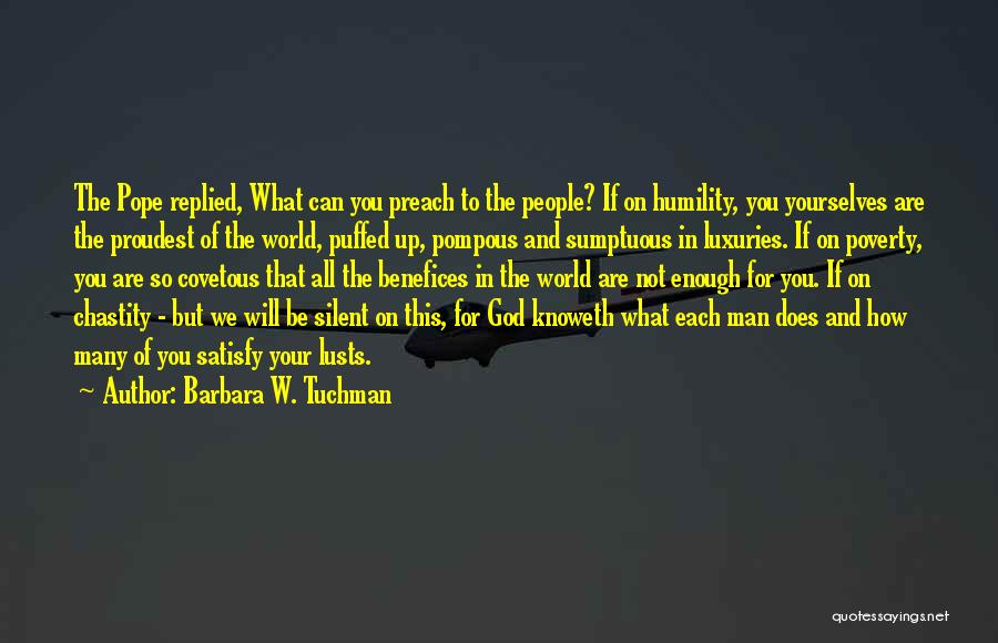 Barbara W. Tuchman Quotes 2113806