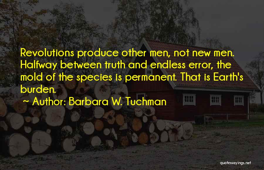 Barbara W. Tuchman Quotes 2270500