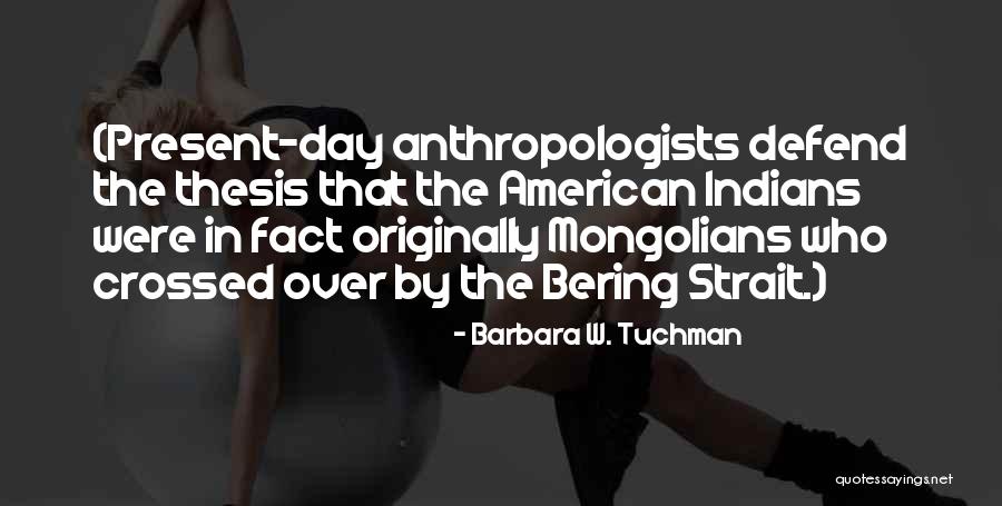 Barbara W. Tuchman Quotes 323717