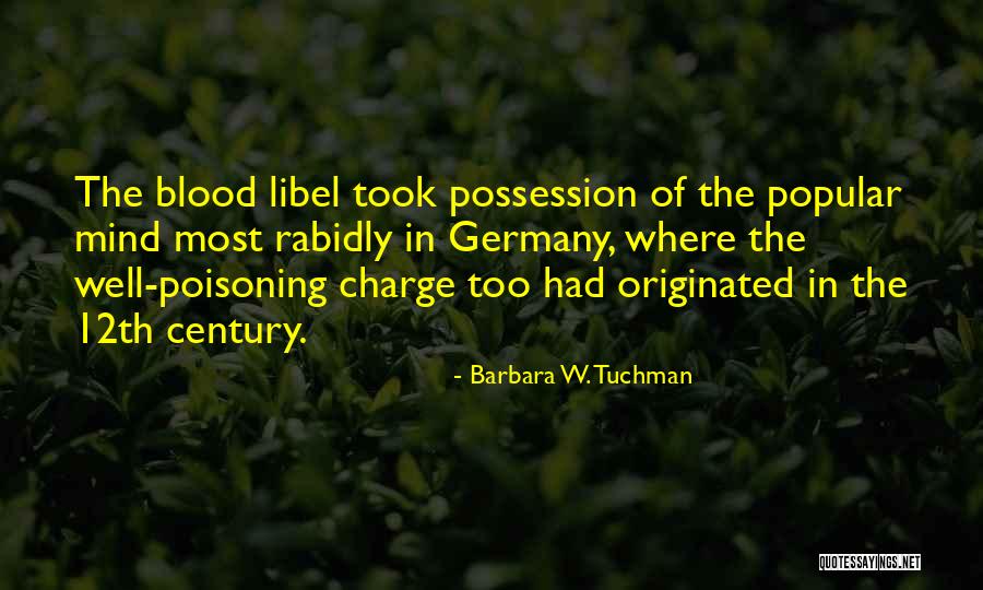 Barbara W. Tuchman Quotes 390368