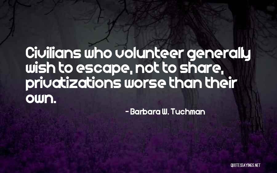 Barbara W. Tuchman Quotes 612871