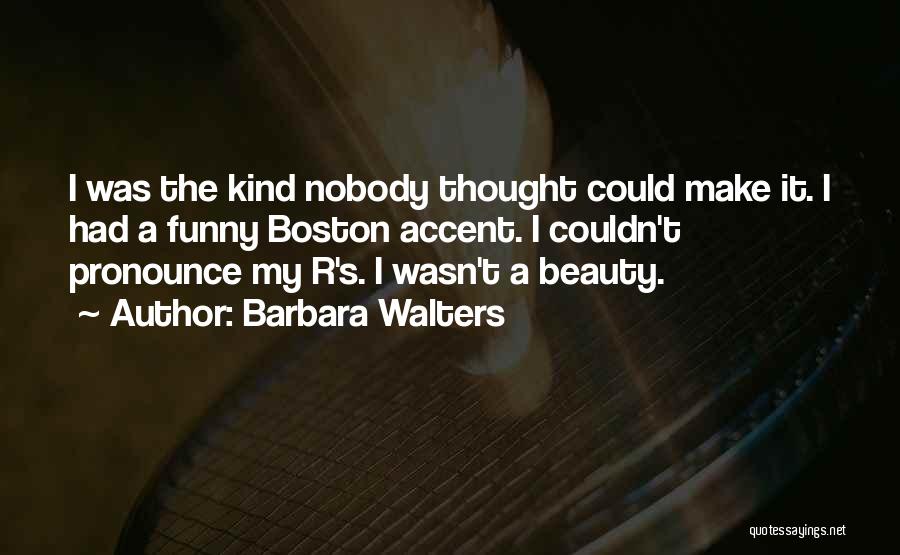 Barbara Walters Quotes 2016581