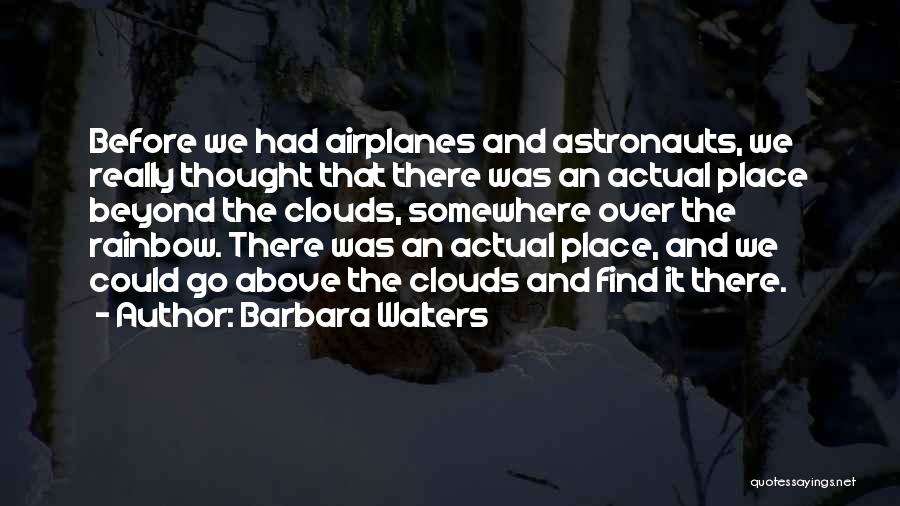 Barbara Walters Quotes 743201
