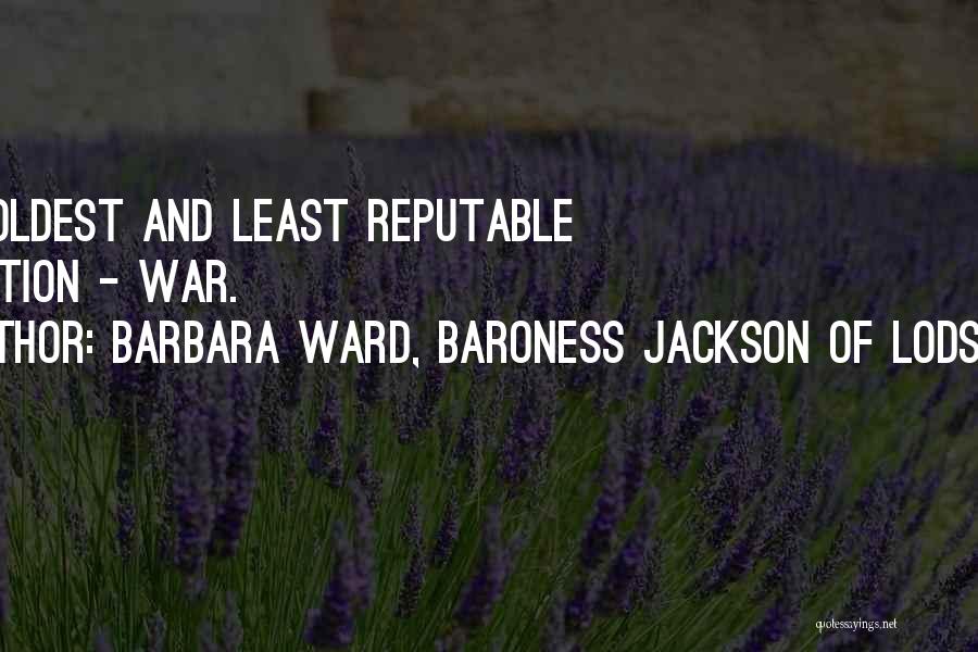 Barbara Ward, Baroness Jackson Of Lodsworth Quotes 1041840