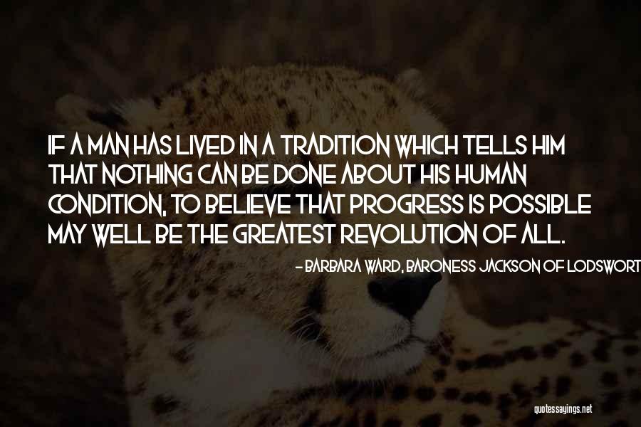 Barbara Ward, Baroness Jackson Of Lodsworth Quotes 1905248 Barbara Ward, Baroness Jackson Of Lodsworth Quotes 1905248
