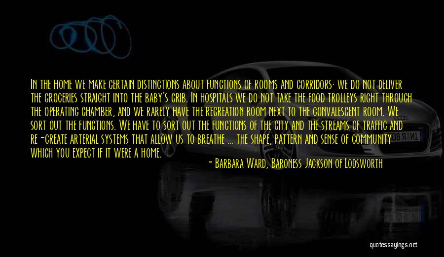 Barbara Ward, Baroness Jackson Of Lodsworth Quotes 267857 Barbara Ward, Baroness Jackson Of Lodsworth Quotes 267857