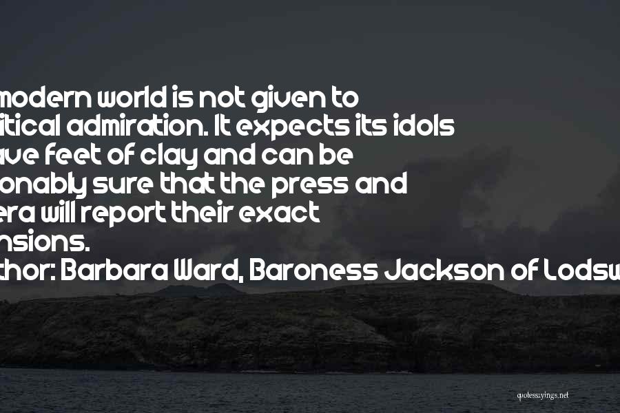 Barbara Ward, Baroness Jackson Of Lodsworth Quotes 400130