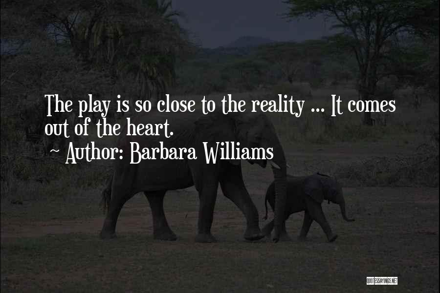Barbara Williams Quotes 1208177