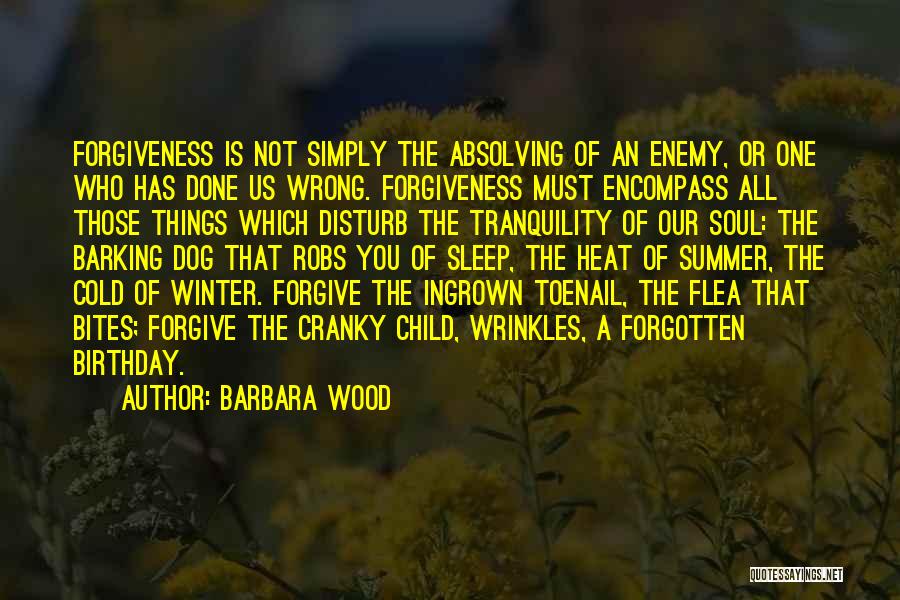 Barbara Wood Quotes 1688619