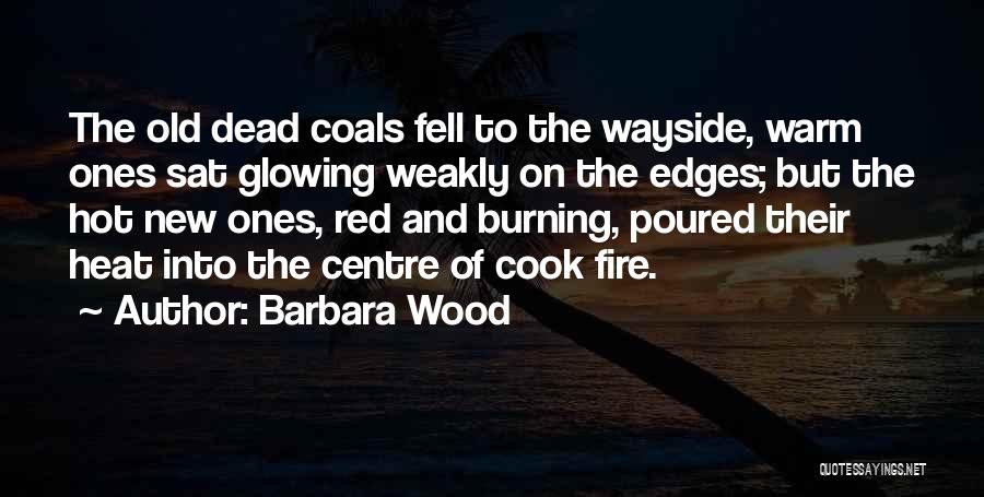 Barbara Wood Quotes 996036
