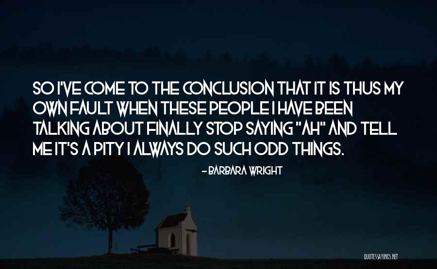Barbara Wright Quotes 1432017 Barbara Wright Quotes 1432017