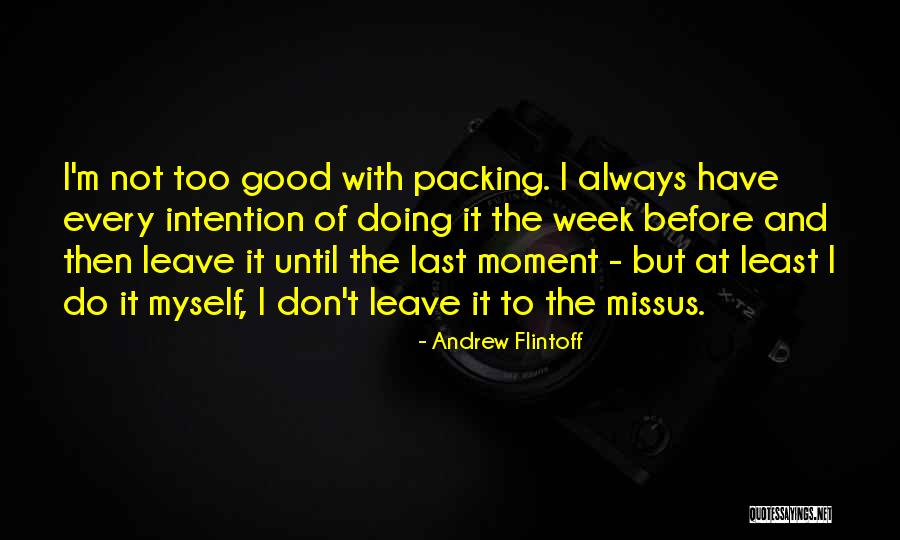 Barbaranne Quotes By Andrew Flintoff Barbaranne Quotes By Andrew Flintoff