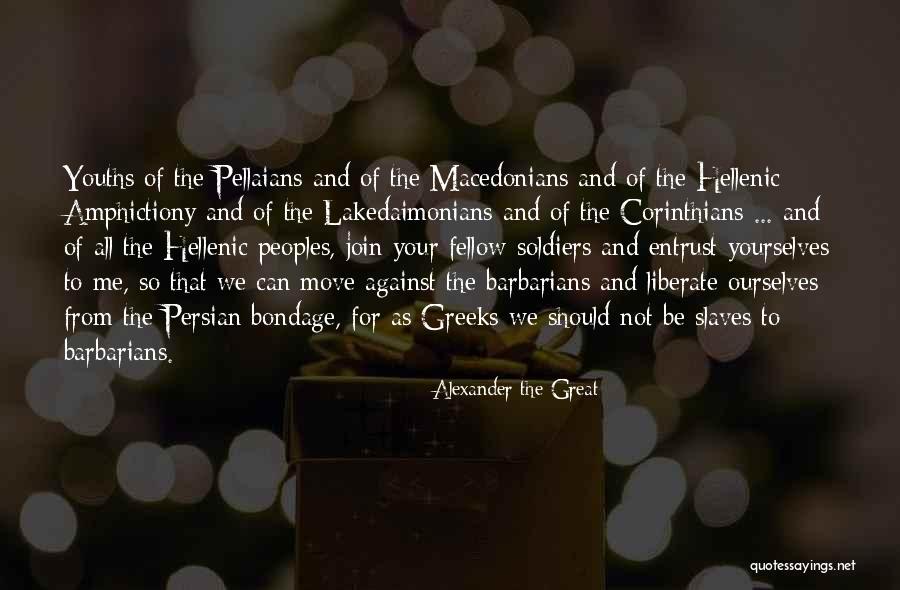 Barbarians Quotes By Alexander The Great Barbarians Quotes By Alexander The Great
