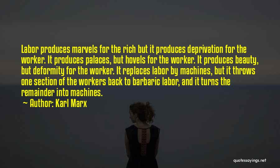 Barbaric Quotes By Karl Marx
