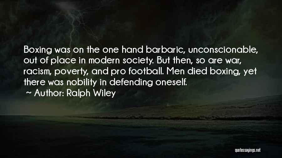 Barbaric Quotes By Ralph Wiley