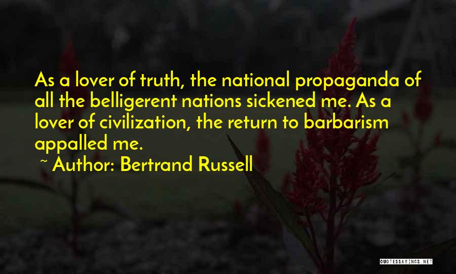 Barbarism Quotes By Bertrand Russell