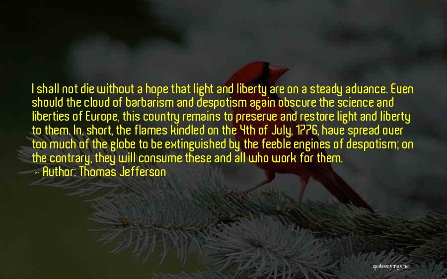 Barbarism Quotes By Thomas Jefferson