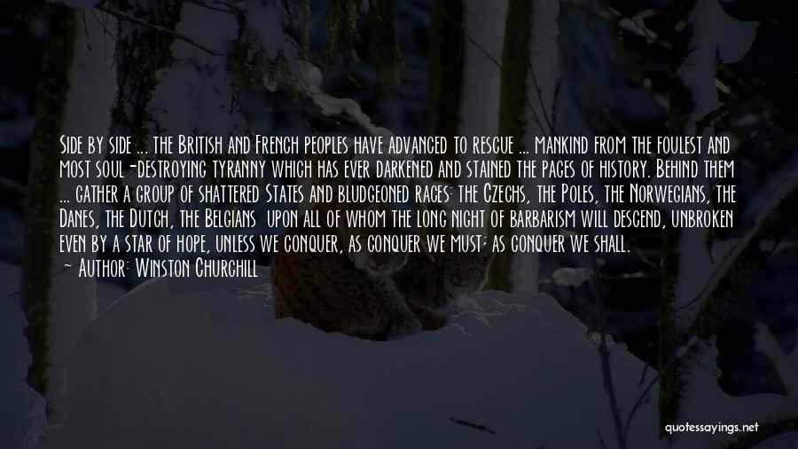 Barbarism Quotes By Winston Churchill