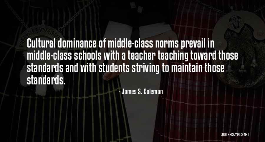 Barbarisms Heaviest Quotes By James S. Coleman