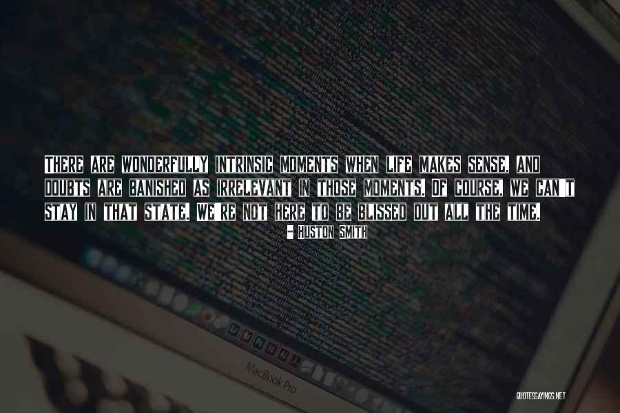Barbaros Quotes By Huston Smith Barbaros Quotes By Huston Smith