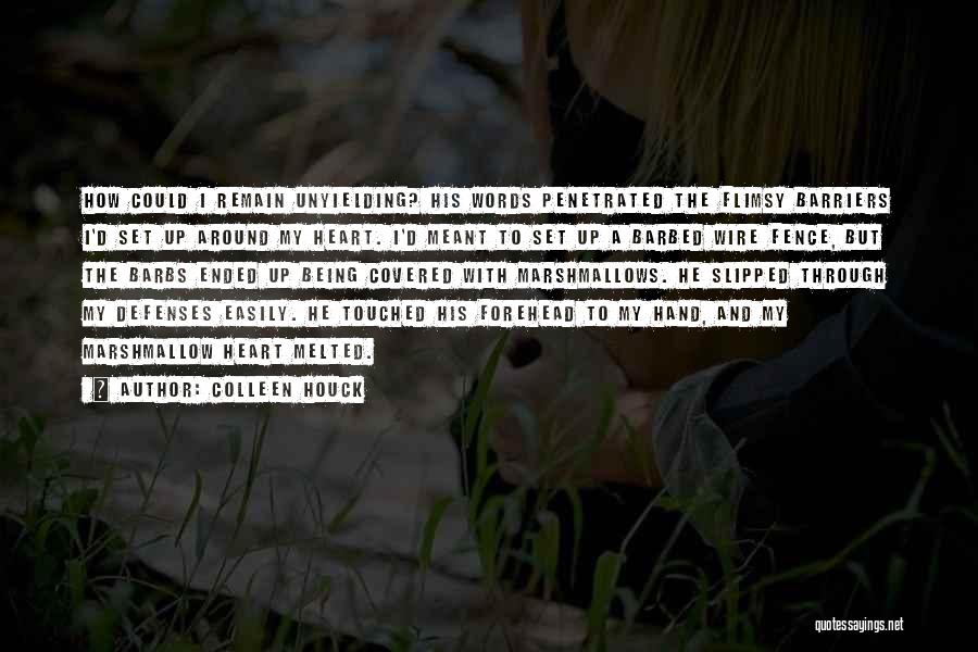 Barbed Wire Quotes By Colleen Houck