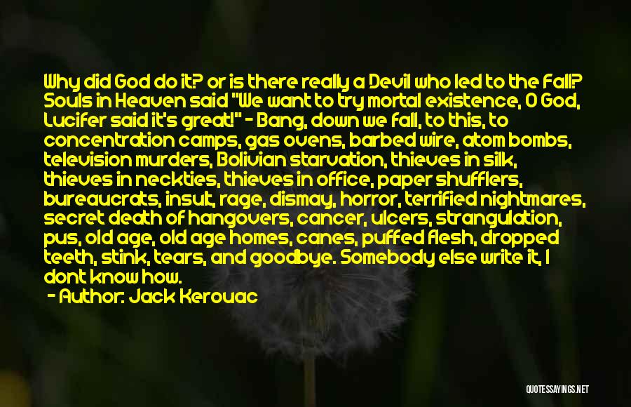 Barbed Wire Quotes By Jack Kerouac