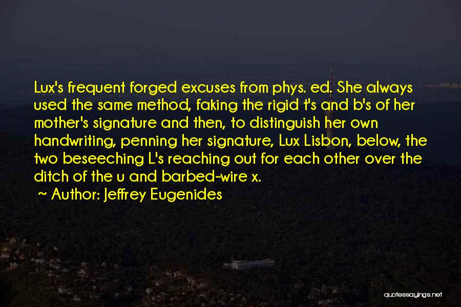 Barbed Wire Quotes By Jeffrey Eugenides