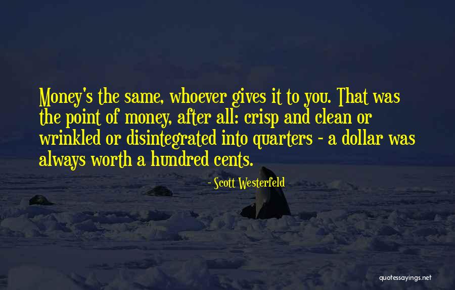 Barbelivien Didier Quotes By Scott Westerfeld Barbelivien Didier Quotes By Scott Westerfeld