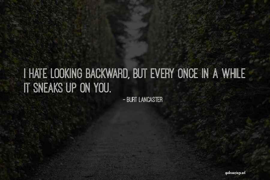 Barbelle Rose Quotes By Burt Lancaster Barbelle Rose Quotes By Burt Lancaster